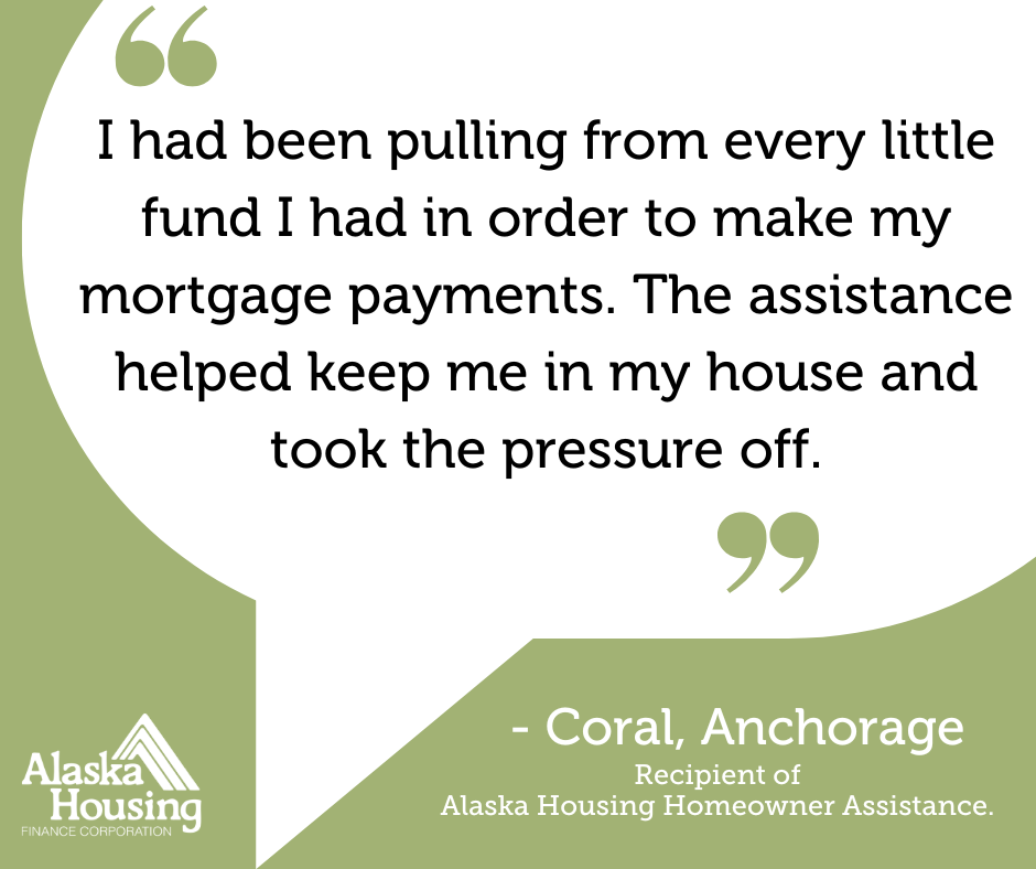 Graphic quotes an Alaska Housing Homeowner Assistance recipient expressing her gratitude for receiving financial help.